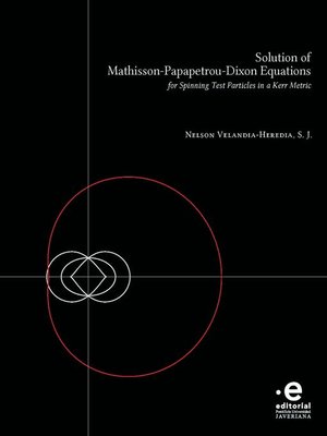 cover image of Solution of Mathisson-Papapetrou-Dixon equations